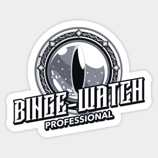 Binge-Watch Professional Sticker